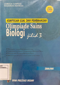 Kumpulan Soal dan Pembahasan Olimpiade Sains Biologi Jilid 3