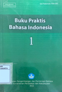 Buku Praktis Bahasa Indonesia 1