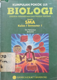 Kumpulan Pokok Uji Biologi untuk SMA Kelas 1 Semester 1