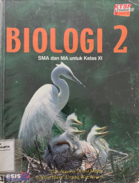 Biologi 2 SMA dan MA untuk Kelas XI