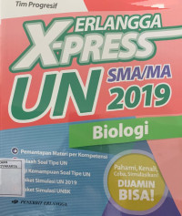 Erlangga X-Press UN SMA/MA 2019 Biologi