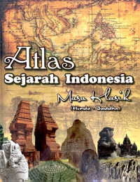 Atlas Sejarah Indonesia Masa Klasik (Hindu-Buddha)