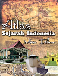 Atlas Sejarah Indonesia Masa Islam