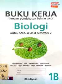 Buku Kerja Biologi 1B untuk SMA Kelas X Semester 2