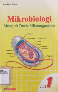 Mikrobiologi: Menguak Dunia Mikroorganisme