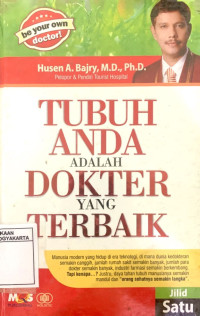 Tubuh Anda Adalah Dokter Yang Terbaik