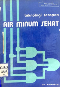 Teknologi Terapan Air Minum Sehat