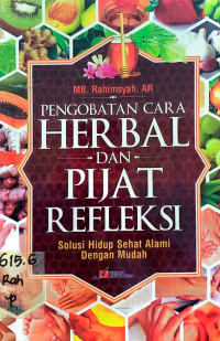 Pengobatan Cara Herbal dan Pijat Refleksi