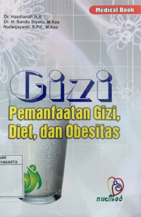 Gizi Pemanfaatan Gizi, Diet, dan Obesitas