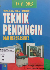 Pengetahuan Praktis Teknik Pendingin dan Reparasinya