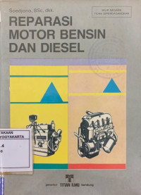 Reparasi Motor Bensin dan Diesel