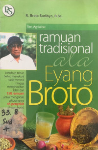 Ramuan Tradisional ala Eyang Broto