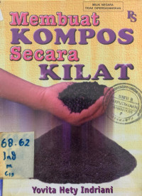 Membuat Kompos Secara Kilat