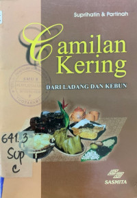 Camilan Kering dari Ladang dan Kebun