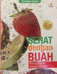 Sehat dengan Buah Resep Lanjutan Program DETOKS