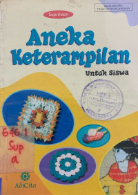 Aneka Keterampilan untuk Siswa