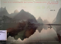 The Picturesque Natural Landscape of Guilin