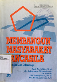 Membangun Masyarakat Pancasila