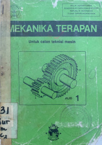 Mekanika Terapan Jilid 1