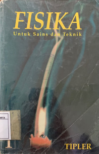 Fisika untuk Sains dan Teknik Edisi Ketiga Jilid 1