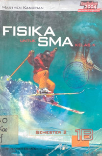 Fisika 1B untuk SMA Kelas X Semester 2