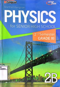 Physics 2B For Senior High School Grade X1