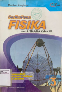 SeribuPena Fisika 3 untuk SMA/MA Kelas XII