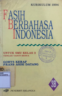 Fasih Berbahasa Indonesia Untuk SMU Kelas 3B