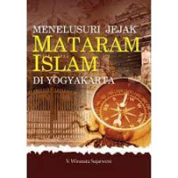 Menelusuri Jejak Mataram Islam Di Yogyakarta