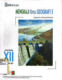 Mengkaji Ilmu Geografi 3
