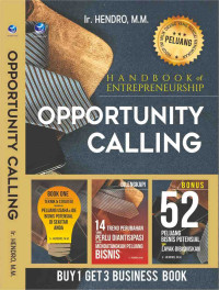 Handbook of Entrepreneurship: Opportunity Calling
