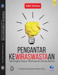 Pengantar Kewiraswastaan: Kerangka Dasar Memasuki Dunia Bisnis