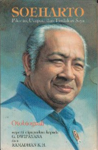 Soeharto, 1921: Pikiran, Ucapan, dan Tindakan Saya