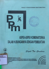 Aspek-aspek Kombinatorika dalam Hubungannya dengan Pembuktian