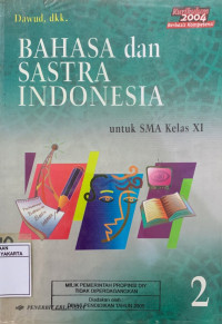 Bahasa dan Sastra Indonesia untuk SMA Kelas XI