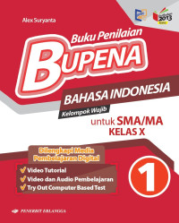 Bupena Bahasa Indonesia untuk SMA/MA Kelas X