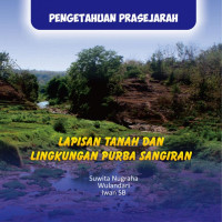 Lapisan tanah dan Lingkungan Purba Sangiran