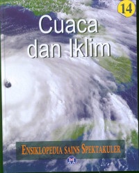 Ensiklopedia Sains Spektakuler: Cuaca dan Iklim