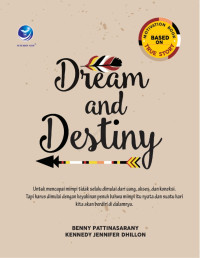 Dream and Destiny