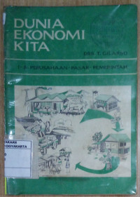 Dunia Ekonomi Kita 1-B: Perusahaan - Pasar - Pemerintah