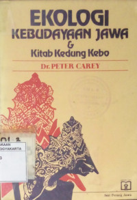 Ekologi Kebudayaan Jawa & Kitab Kedung Kebo