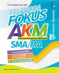 Erlangga Fokus AKM SMA/MA