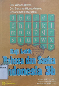 Kaji Latih Bahasa dan Sastra Indonesia 3b