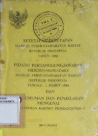 Ketetapan-Ketetapan Majelis Permusyawaratan Rakyat Republik Indonesia Tahun 1988