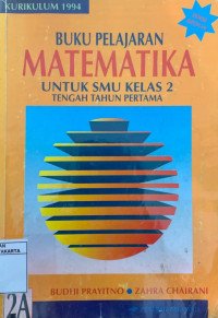 Matematika SMU Kelas 2 Jilid 2A