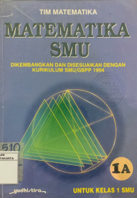 Matematika SMU 1a untuk Kelas 1 SMU