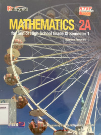 Mathematics 2A for Senior High School Grade XI Semester 1