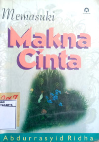 Memasuki Makna Cinta