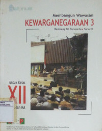 Membangun Wawasan Kewarganegaraan 2 untuk Kelas XI SMA dan MA