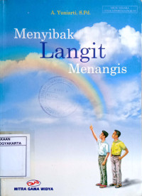 Menyibak Langit Menangis